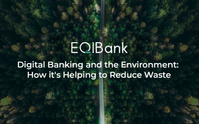Digital Banking and the Environment: How it’s Helping to Reduce Waste